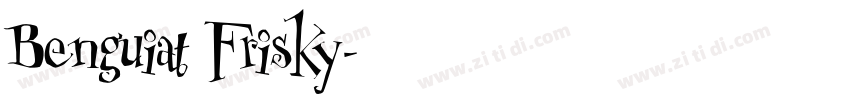 Benguiat Frisky字体转换
